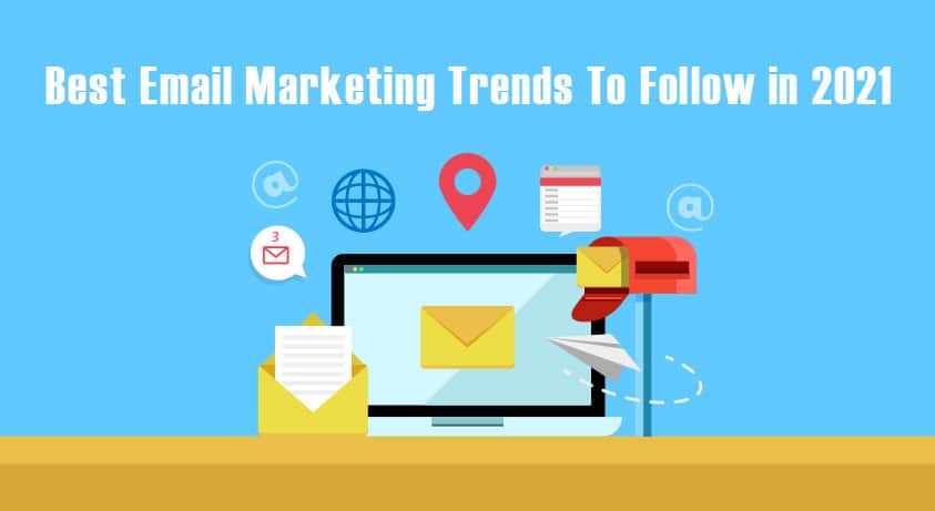 Best Email Marketing Trends To Follow in 2022